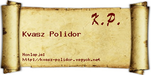 Kvasz Polidor névjegykártya